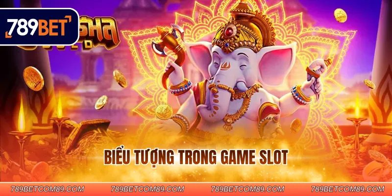 Biểu tượng trong game slot