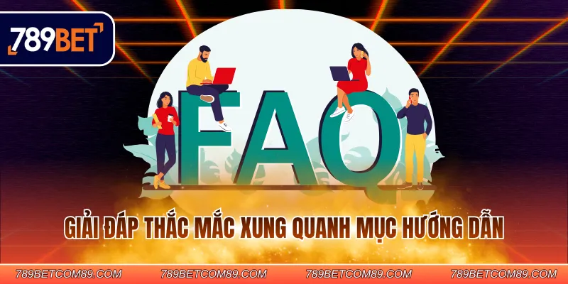 Giải đáp thắc mắc xung quanh mục hướng dẫn