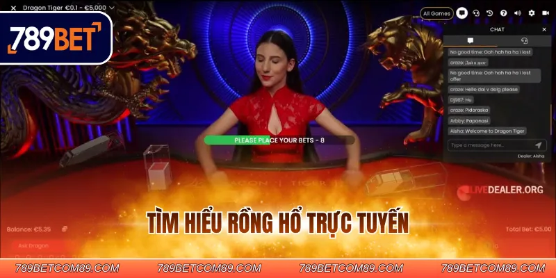Tìm hiểu Rồng Hổ trực tuyến