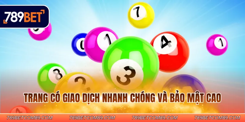 Trang có giao dịch nhanh chóng và bảo mật cao